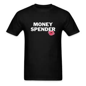 Money Spender T-Shirt